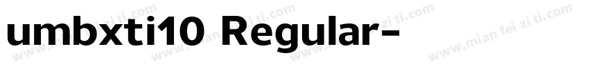 umbxti10 Regular字体转换